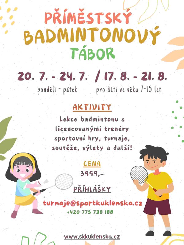 Pozvánka na příměstské badmintonové tábory SK Kuklenská v létě 2026